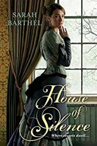 Book Review - House of Silence by Sarah Barthel