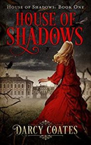 Book Review - House of Shadows by Darcy Coates